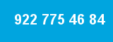 922 775 46 84